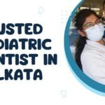 Trusted Pediatric Dentist in Kolkata- City Smile Dental Care