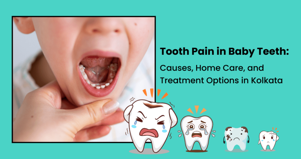 Tooth Pain in Baby Teeth