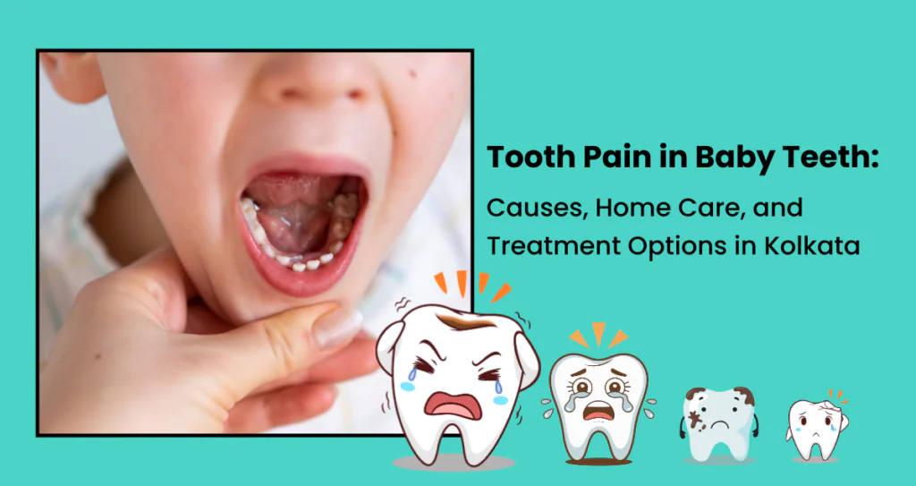 Tooth Pain in Baby Teeth