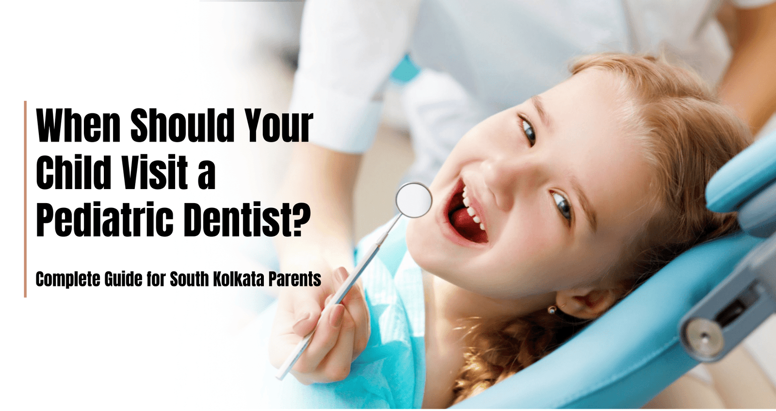 pediatric dentist in South Kolkata
