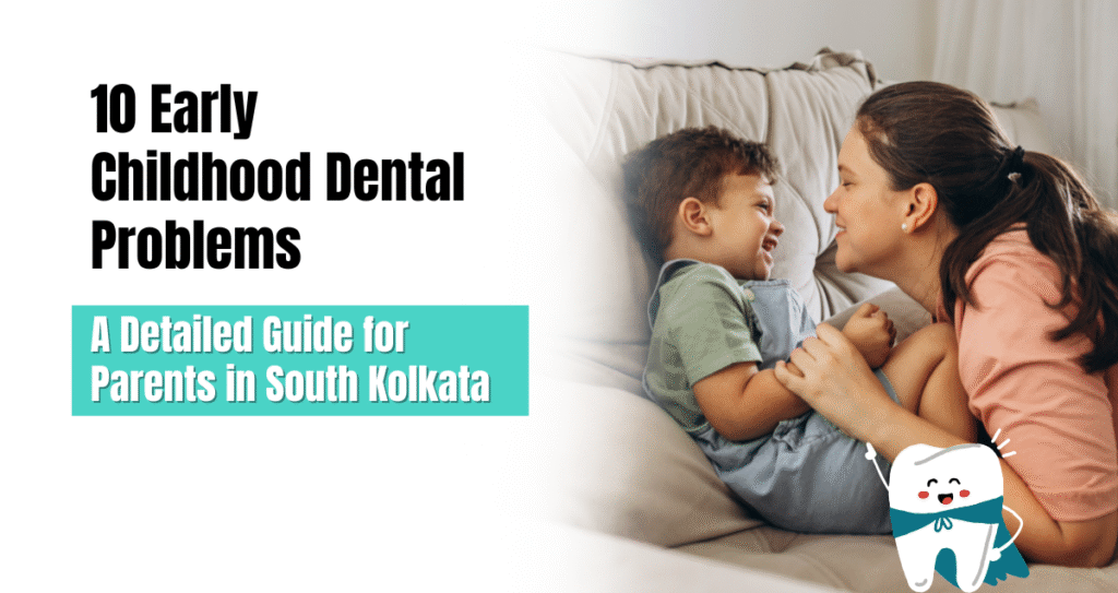 early childhood dental problems